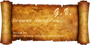 Gresner Varsány névjegykártya